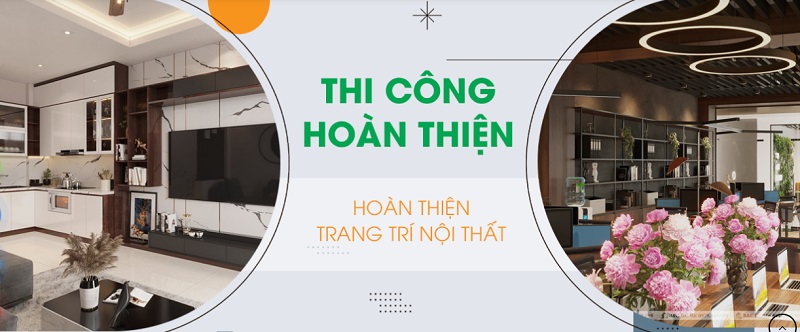 Kết thúc quy trình thi công, đơn vị thi công sẽ bàn giao công trình cho chủ đầu tư